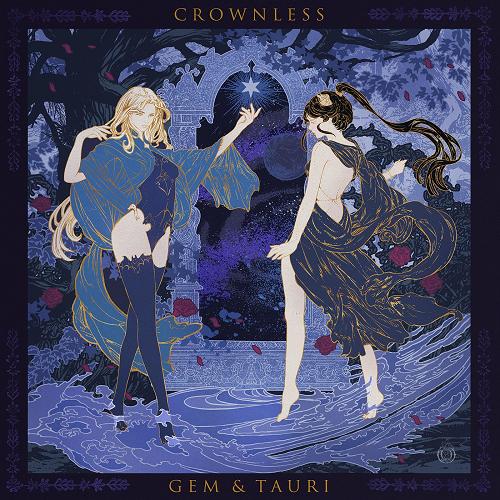 Gem & Tauri - Crownless EP [OPH162BD]